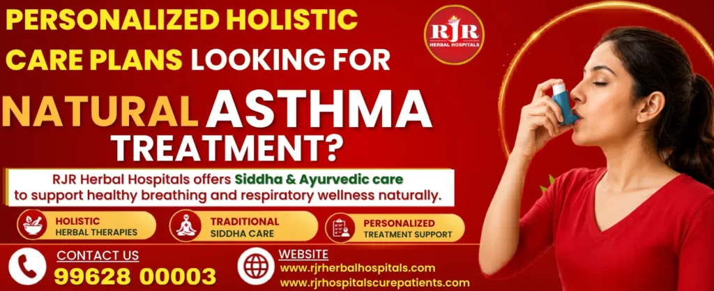 Natural Asthma Treatment with Siddha & Ayurvedic Care