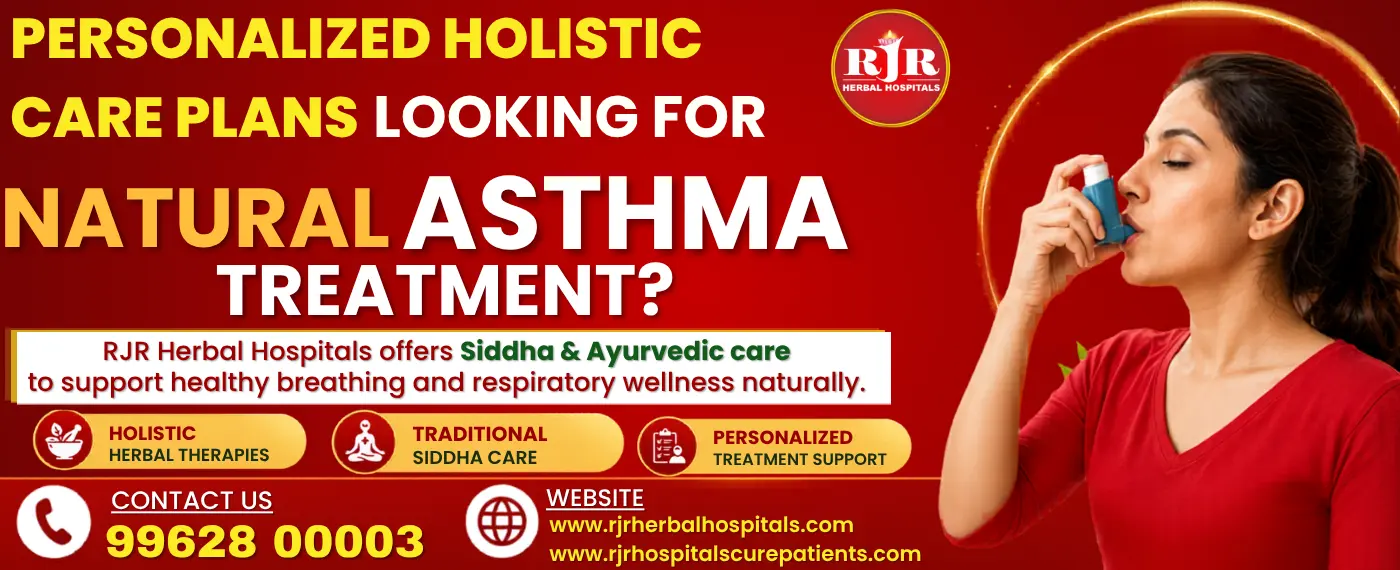 Natural Asthma Treatment with Siddha & Ayurvedic Care